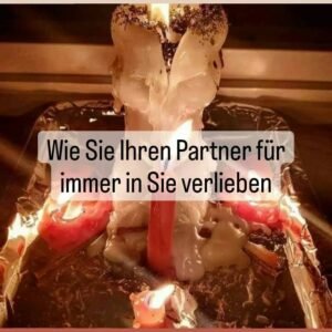 Bringen Sie Ihren Partner dazu, sich für immer in Sie zu verlieben.